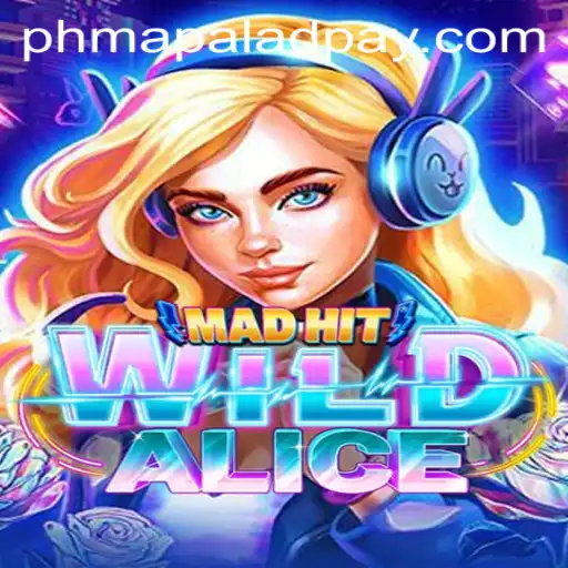 MadHitWildAlice: A Journey into Whimsical Gameplay